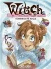 Witch 9. Sombras de Agua