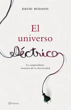 El Universo Eléctrico