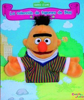 BARRIO SÉSAMO. LA COLECCIÓN DE TAPONES DE BLAS (LIBRO MARIONETA)