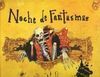 NOCHE DE FANTASMAS
