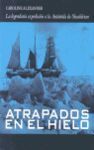 ATRAPADOS EN EL HIELO