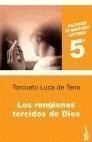 LOS RENGLONES TORCIDOS DE DIOS