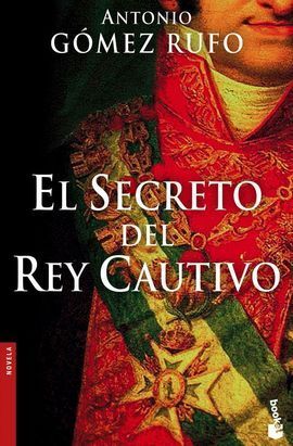 EL SECRETO DEL REY CAUTIVO