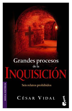 GRANDES PROCESOS DE LA INQUISICIÓN