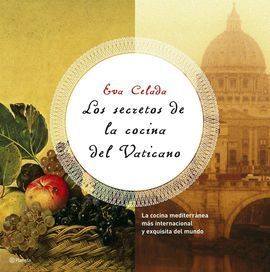 LOS SECRETOS DE LA COCINA DEL VATICANO