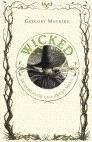 WICKED. MEMORIAS DE UNA BRUJA MALA