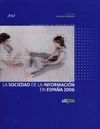 LA SOCIEDAD DE LA INFORMACIÓN EN ESPAÑA 2006