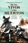 DE LOS VIVOS Y LOS MUERTOS