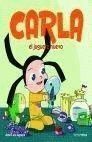 CARLA 2. EL JUGUETE NUEVO