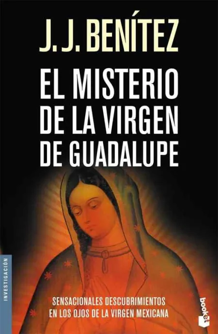 El Misterio de la Virgen Guadalupe
