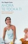 AHORA TE TOCA A TI