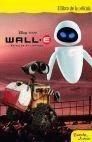 WALL-E. BATALLÓN DE LIMPIEZA. EL LIBRO DE LA PELÍCULA