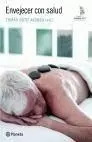 Envejecer con Salud