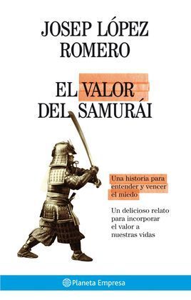 EL VALOR DEL SAMURÁI