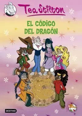 Tea Stilton Vol. 1 el Código del Dragón