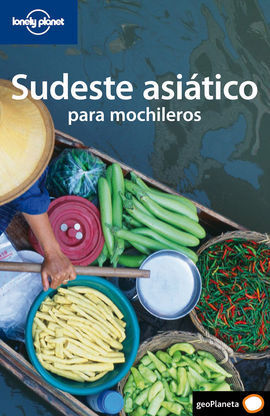 GUÍA SUDESTE ASIÁTICO PARA MOCHILEROS 2008