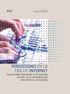 Periodismo en la Era de Internet