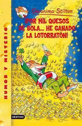 Gs32. Por Mil Quesos de Bola... he Ganado la Lotorratón!