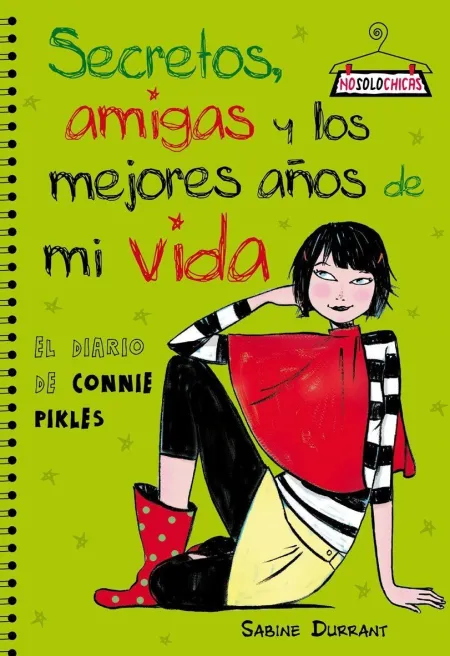 Secretos, Amigas y los Mejores Años de mi Vida