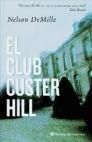 EL CLUB CUSTER HILL