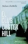 El Club Custer Hill