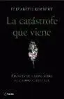 La Catástrofe que Viene