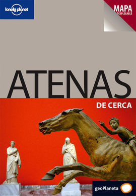GUÍA LONELY PLANET DE CERCA ATENAS DE CERCA