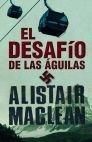 EL DESAFÍO DE LAS ÁGUILAS