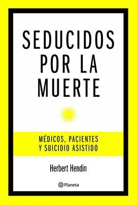 SEDUCIDOS POR LA MUERTE