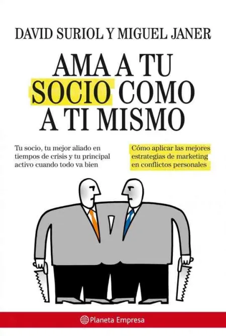 Ama a tu Socio Como a Tí Mismo