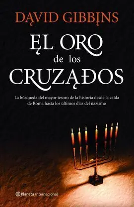 El Oro de los Cruzados