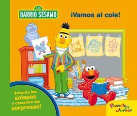 BARRIO SÉSAMO. ¡VAMOS AL COLE!