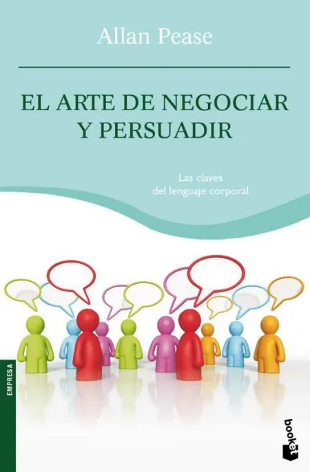 Arte de Negociar y Persuadir, el