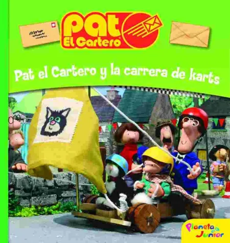 Pat, el Cartero. Pat el Cartero y la Carrera de Karts
