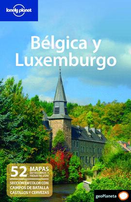 GUÍA LONELY PLANET  BELGICA Y LUXEMBURGO