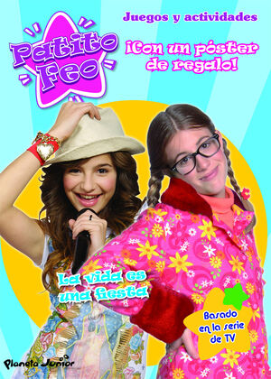 PATITO FEO. LA VIDA ES UNA FIESTA. JUEGO Y ACTIVIDADES