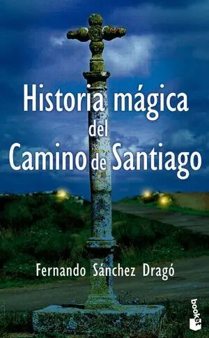 Historia Mágica del Camino de Santiago