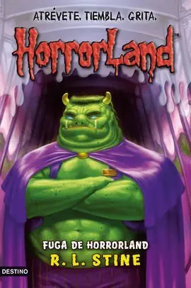 Horrorland 11. Fuga de Horrorland