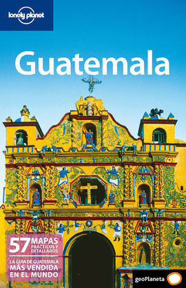 GUÍA LONELY PLANET  GUATEMALA