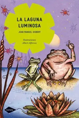 La Laguna Luminosa