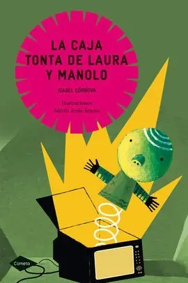 La Caja Tonta de Laura y Manolo
