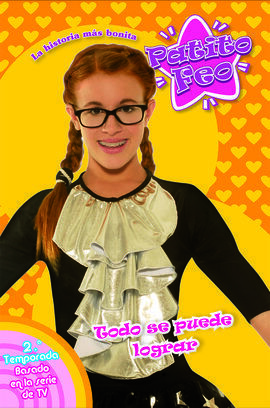 PATITO FEO. NOVELIZACIÓN 10. TODO SE PUEDE LOGRAR