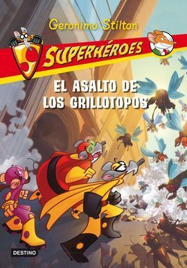 ASALTO DE LOS GRILLOS, EL