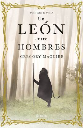 UN LEÓN ENTRE HOMBRES