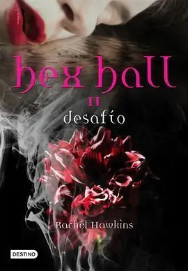 Desafío. Hex Hall Ii