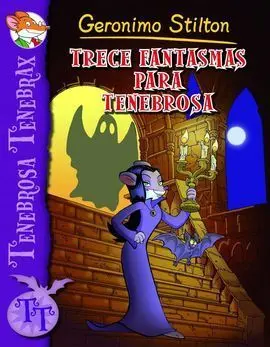 Trece Fantasmas para Tenebrosa