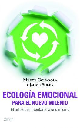 ECOLOGÍA EMOCIONAL PARA EL NUEVO MILENIO