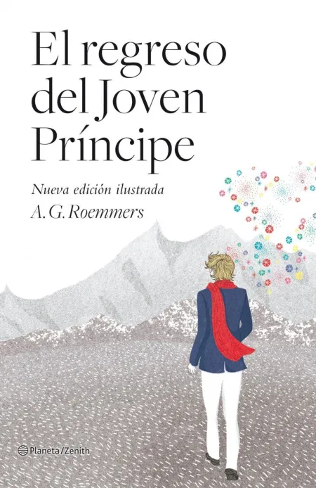 El Regreso del Joven Príncipe. Edición Ilustrada