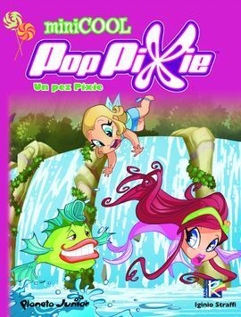 POPPIXIE. MINICOOL 1. UN PEZ PIXIE