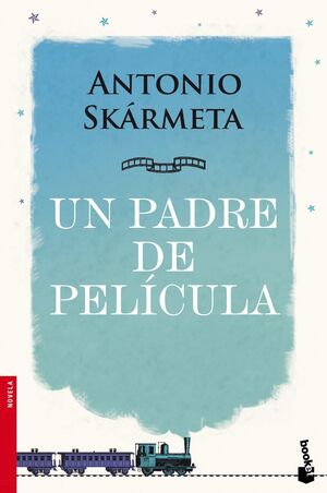UN PADRE DE PELICULA